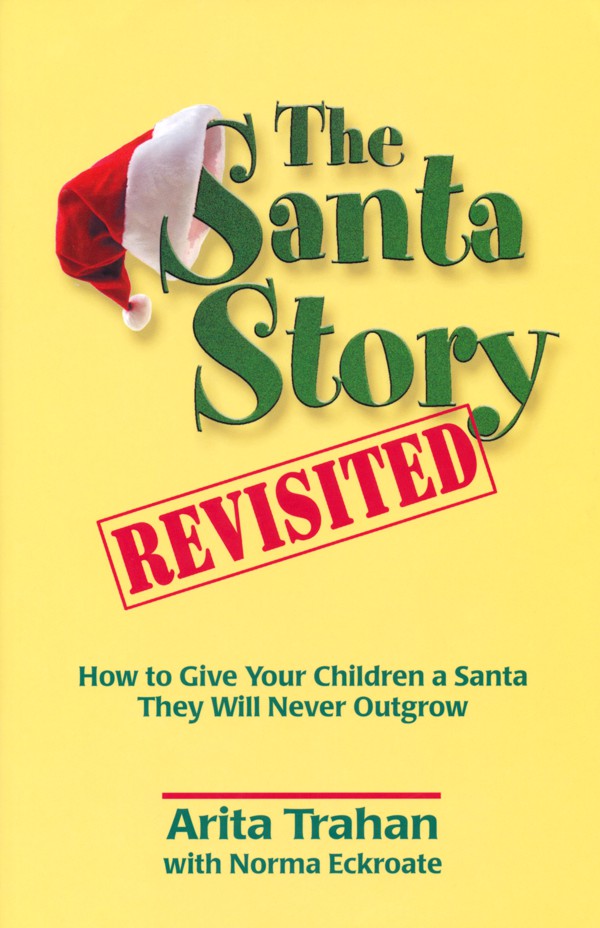 The Santa Story Revisited
